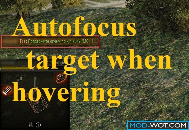 Auto focus target when you hover the message in the chat Mod WOT 0.9.16