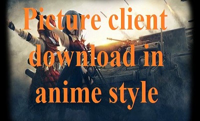 Picture client download in anime style Mod For World Of Tanks 0.9.22.0.1