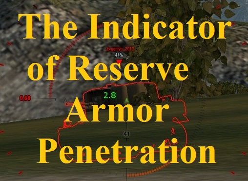 Indicator of Reserve Armor-Penetration Mod For WOT 0.9.22.0.1
