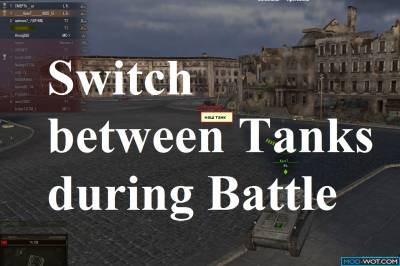 Switching between allied Tanks during the Battle Mod For World Of Tanks 0.9.16