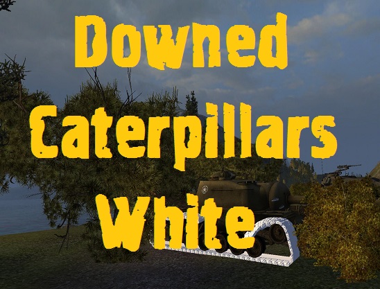 Downed caterpillars white Mod For World Of Tanks 0.9.22.0.1