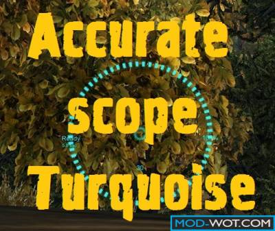 Accurate scope Turquoise For World Of Tanks 0.9.16