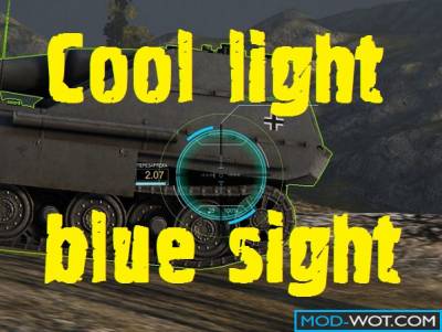 Cool light blue sight For World Of Tanks 0.9.22.0.1