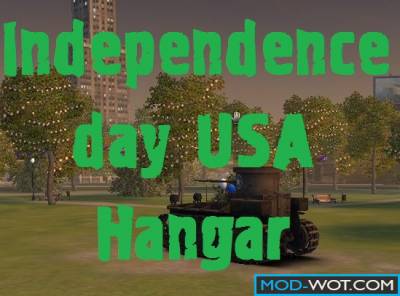 Independence day USA Hangar for World of tanks 0.9.16