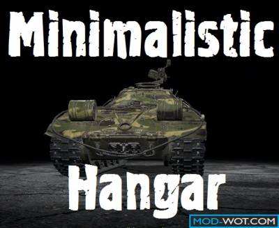 Minimalistic Hangar for World of tanks 1.3.0.0