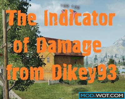 Indicator of damage from dikey93 for World of tanks 0.9.16