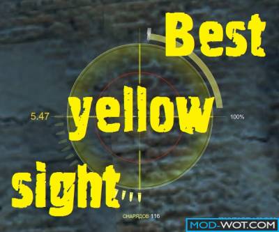 Best yellow sight For World Of Tanks 0.9.22.0.1
