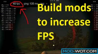 Build mods to increase FPS for World Of Tanks 0.9.16
