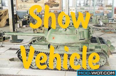 Show Vehicle Mod for World of tanks 1.0.2.1