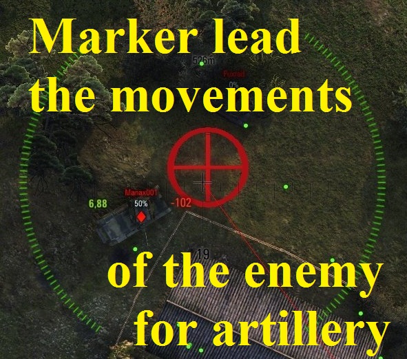 Marker lead movements of the enemy for artillery Mod for WoT 0.9.22.0.1