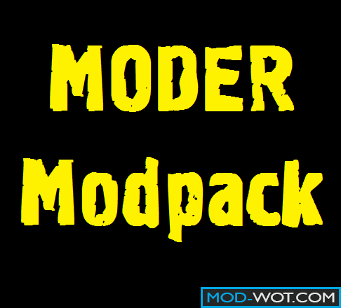 Build mods MODER - Clan modpak MODER For World of tanks 0.9.17.1